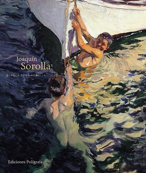 JOAQUIN SOROLLA | 9788434310834 | PONS SOROLLA, BLANCA | Galatea Llibres | Librería online de Reus, Tarragona | Comprar libros en catalán y castellano online