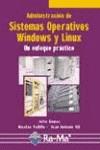 ADMINISTRACION DE SISTEMAS OPERATIVOS : UN ENFOQUE PRACTICO | 9788478976997 | GOMEZ LOPEZ, JULIO | Galatea Llibres | Librería online de Reus, Tarragona | Comprar libros en catalán y castellano online