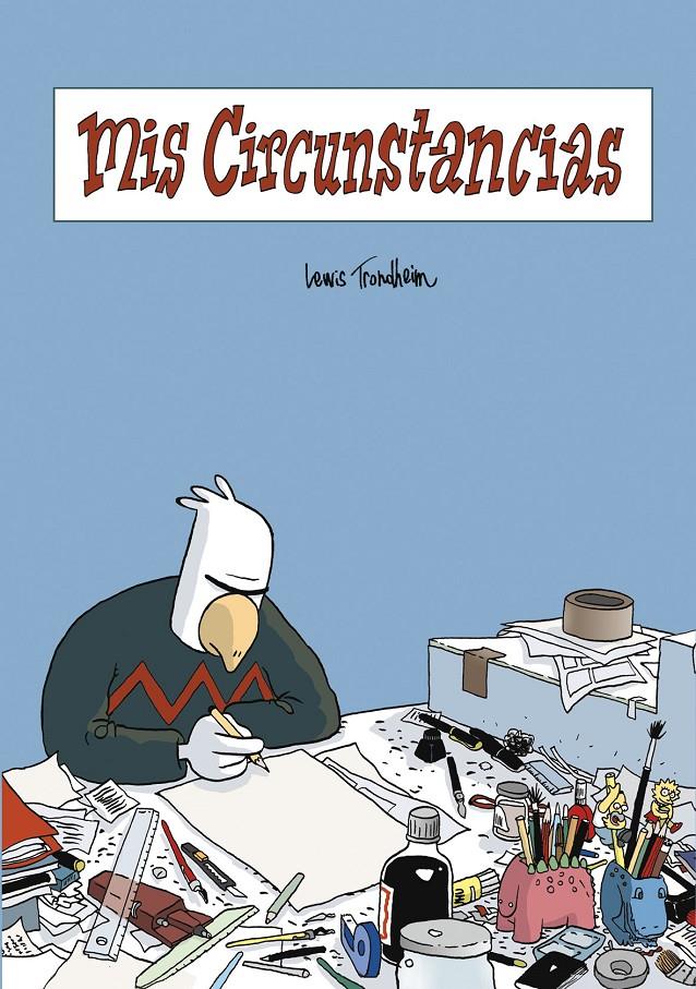 MIS CIRCUNSTANCIAS | 9788495825087 | TRONHEIM, LEWIS | Galatea Llibres | Librería online de Reus, Tarragona | Comprar libros en catalán y castellano online