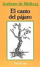 CANTO DEL PAJARO, EL | 9788429306385 | DE MELLO, ANTHONY | Galatea Llibres | Librería online de Reus, Tarragona | Comprar libros en catalán y castellano online