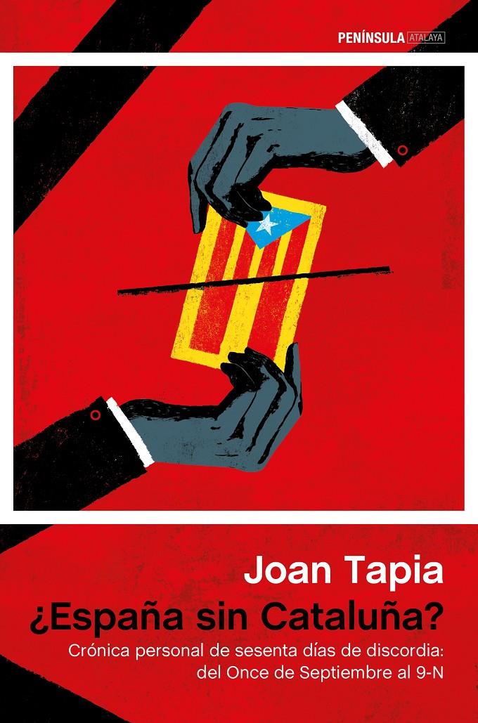 ESPAÑA SIN CATALUÑA? | 9788499423760 | TAPIA, JOAN | Galatea Llibres | Llibreria online de Reus, Tarragona | Comprar llibres en català i castellà online