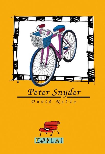 PETER SNYDER | 9788489663381 | NEL.LO,DAVID | Galatea Llibres | Llibreria online de Reus, Tarragona | Comprar llibres en català i castellà online