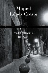 CALENDARIS DE SAL | 9788483304082 | LOPEZ CRESPI, MIQUEL | Galatea Llibres | Llibreria online de Reus, Tarragona | Comprar llibres en català i castellà online