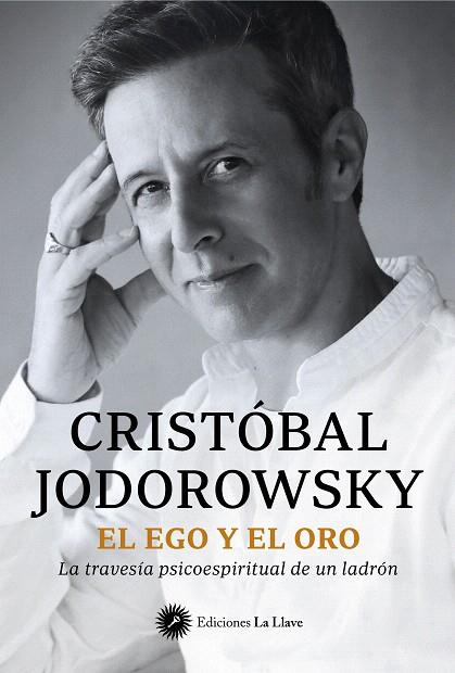 EL EGO Y EL ORO | 9788419350220 | JODOROWSKY, CRISTÓBAL | Galatea Llibres | Llibreria online de Reus, Tarragona | Comprar llibres en català i castellà online