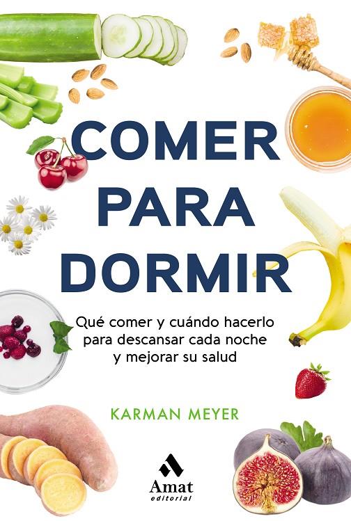 COMER PARA DORMIR | 9788497355025 | MEYER, KARMAN | Galatea Llibres | Llibreria online de Reus, Tarragona | Comprar llibres en català i castellà online