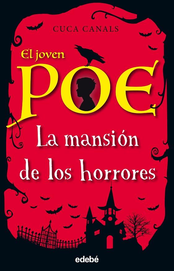 EL JOVEN POE 3. LA MANSIÓN DE LOS HORRORES  | 9788468334868 | CANALS, CUCA  | Galatea Llibres | Llibreria online de Reus, Tarragona | Comprar llibres en català i castellà online