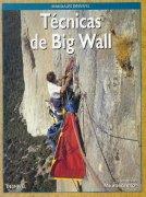 TECNICAS DEL BIG WALL | 9788487746604 | Galatea Llibres | Llibreria online de Reus, Tarragona | Comprar llibres en català i castellà online