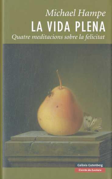 VIDA PLENA | 9788481098754 | HAMPE, MICHAEL | Galatea Llibres | Librería online de Reus, Tarragona | Comprar libros en catalán y castellano online