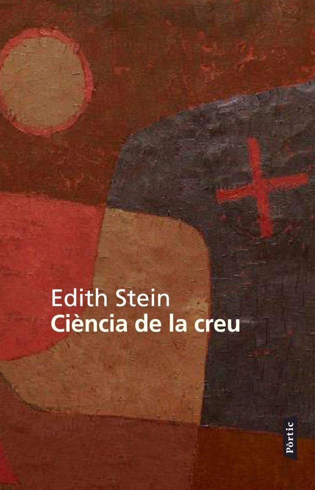 CIÈNCIA DE LA CREU | 9788498091946 | STEIN, EDITH | Galatea Llibres | Librería online de Reus, Tarragona | Comprar libros en catalán y castellano online