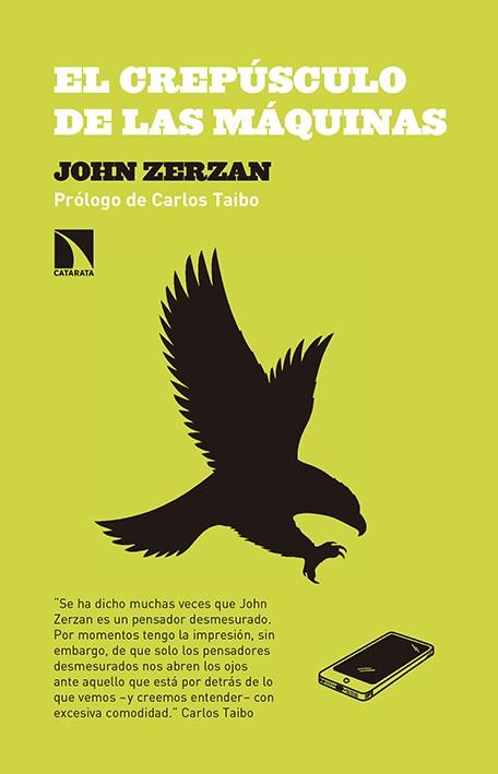 EL CREPÚSCULO DE LAS MÁQUINAS | 9788490971314 | ZERZAN, JOHN | Galatea Llibres | Llibreria online de Reus, Tarragona | Comprar llibres en català i castellà online