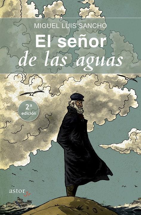 EL SEÑOR DE LAS AGUAS | 9788490611838 | SANCHO, MIGUEL LUIS | Galatea Llibres | Llibreria online de Reus, Tarragona | Comprar llibres en català i castellà online