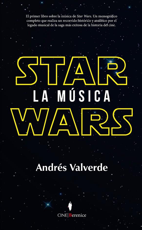 STAR WARS. LA MUSICA | 9788416750054 | VALVERDE, ANDRES | Galatea Llibres | Llibreria online de Reus, Tarragona | Comprar llibres en català i castellà online