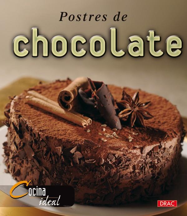 POSTRES DE CHOCOLATE | 9788496777057 | COCINA IDEAL | Galatea Llibres | Llibreria online de Reus, Tarragona | Comprar llibres en català i castellà online