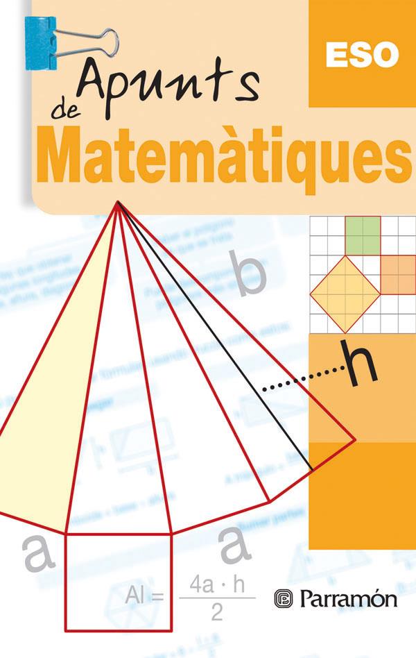 APUNTS DE MATEMATIQUES ESO | 9788434229181 | BURGUÉS FLAMARICH, CARMEN/CODINA PASCUAL, ROSER/MONTANUY FILLAT, MANUEL | Galatea Llibres | Librería online de Reus, Tarragona | Comprar libros en catalán y castellano online