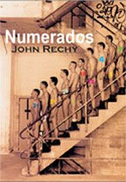 NUMERADOS | 9788495346629 | RECHY, JOHN | Galatea Llibres | Llibreria online de Reus, Tarragona | Comprar llibres en català i castellà online