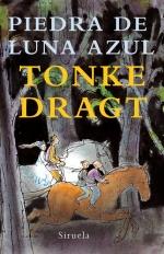 PIEDTA DE LUNA AZUL | 9788498412765 | DRAGT, TONKE | Galatea Llibres | Llibreria online de Reus, Tarragona | Comprar llibres en català i castellà online