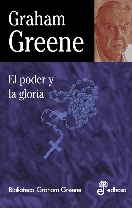 PODER Y LA GLORIA, EL | 9788435013680 | GREENE,GRAHAM | Galatea Llibres | Llibreria online de Reus, Tarragona | Comprar llibres en català i castellà online
