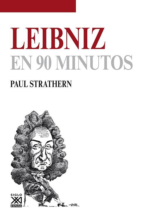 LEIBNIZ EN 90 MINUTOS | 9788432316678 | STRATHERN, PAUL | Galatea Llibres | Llibreria online de Reus, Tarragona | Comprar llibres en català i castellà online