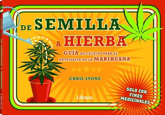 DE SEMILLA A HIERBA | 9789089989727 | STONE, CHRIS | Galatea Llibres | Llibreria online de Reus, Tarragona | Comprar llibres en català i castellà online