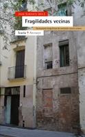 FRAGILIDADES VECINAS | 9788474268409 | SUBIRATS, JOAN | Galatea Llibres | Llibreria online de Reus, Tarragona | Comprar llibres en català i castellà online