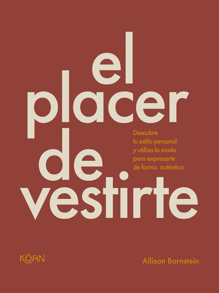 EL PLACER DE VESTIRTE | 9788410358072 | BORNSTEIN, ALLISON | Galatea Llibres | Llibreria online de Reus, Tarragona | Comprar llibres en català i castellà online