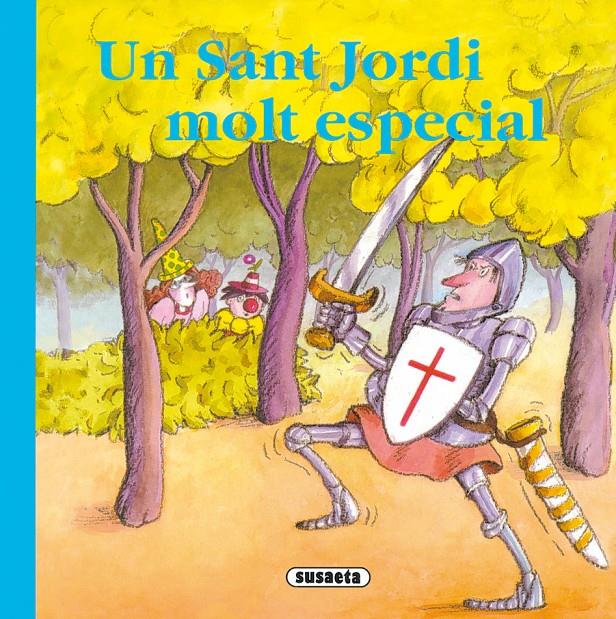 SANT JORDI MOLT ESPECIAL | 9788430546992 | MASÓ, MIREIA/LAVARELLO, JOSE MARÍA | Galatea Llibres | Llibreria online de Reus, Tarragona | Comprar llibres en català i castellà online