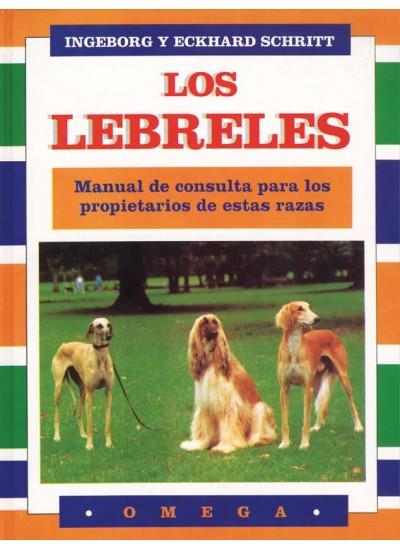 LOS LEBRELES | 9788428209519 | SCHRITT, INGEBORG Y ECKHARDT | Galatea Llibres | Librería online de Reus, Tarragona | Comprar libros en catalán y castellano online