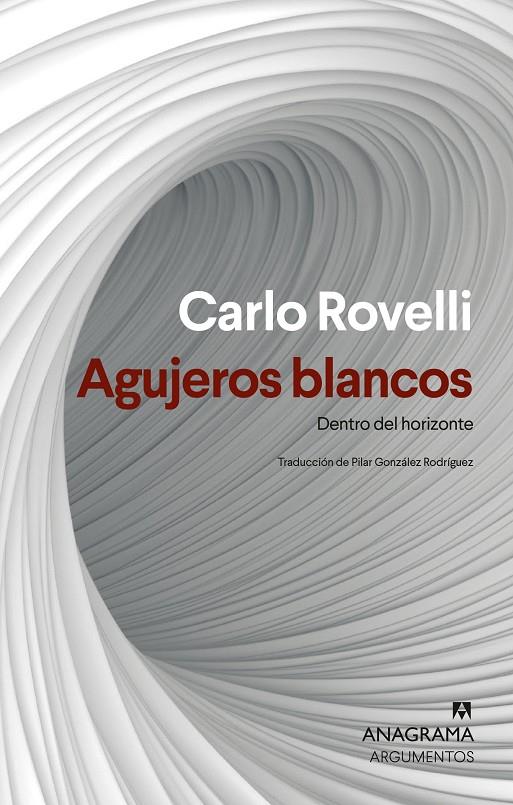 AGUJEROS BLANCOS | 9788433927477 | ROVELLI, CARLO | Galatea Llibres | Llibreria online de Reus, Tarragona | Comprar llibres en català i castellà online