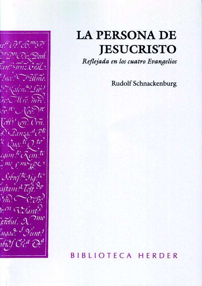 PERSONA DE JESUCRISTO, LA | 9788425420214 | SCHNACKENBERG, RUDOLF | Galatea Llibres | Llibreria online de Reus, Tarragona | Comprar llibres en català i castellà online