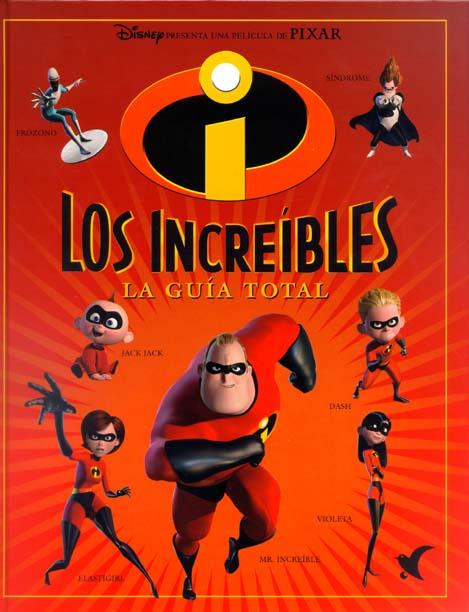 INCREIBLES | 9788439283713 | WALT DISNEY COMPANY | Galatea Llibres | Librería online de Reus, Tarragona | Comprar libros en catalán y castellano online