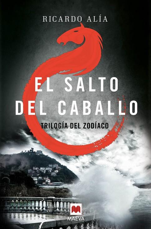 EL SALTO DEL CABALLO. TRILOGIA DEL ZODIACO 3 | 9788416363865 | ALÍA, RICARDO | Galatea Llibres | Llibreria online de Reus, Tarragona | Comprar llibres en català i castellà online