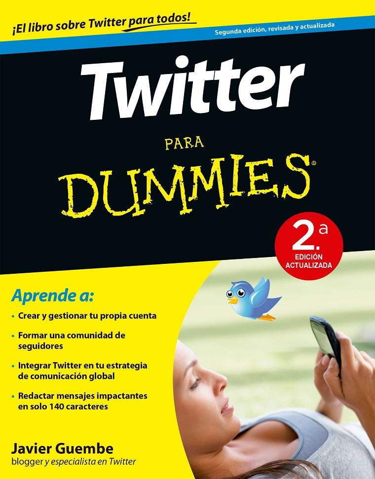 TWITTER PARA DUMMIES - 2ª ED. | 9788432902420 | GUEMBE, JAVIER | Galatea Llibres | Librería online de Reus, Tarragona | Comprar libros en catalán y castellano online