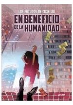 EN BENEFICIO DE LA HUMANIDAD | 9788419610720 | RUNBERG, SYLVAIN/ MONTLLO, MIKI | Galatea Llibres | Llibreria online de Reus, Tarragona | Comprar llibres en català i castellà online