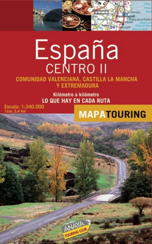 MAPA DE CARRETERAS ESPAÑA 1:340.000 - CENTRO II (DE | 9788497766579 | ANAYA TOURING | Galatea Llibres | Librería online de Reus, Tarragona | Comprar libros en catalán y castellano online