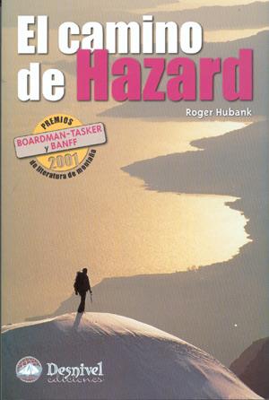 CAMINO DE HAZARD, EL | 9788496192171 | HUBANK, ROGER | Galatea Llibres | Llibreria online de Reus, Tarragona | Comprar llibres en català i castellà online