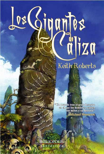 GIGANTES DE CALIZA, LOS | 9788496173033 | ROBERTS, KEITH | Galatea Llibres | Llibreria online de Reus, Tarragona | Comprar llibres en català i castellà online