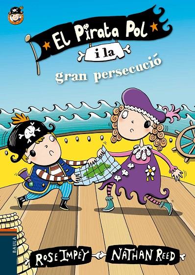 EL PIRATA POL I LA GRAN PERSECUCIÓ | 9788447930067 | IMPEY, ROSE | Galatea Llibres | Llibreria online de Reus, Tarragona | Comprar llibres en català i castellà online