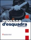 MOSSOS D'ESQUADRA. HISTORIA I PRESENT | 9788439368854 | Galatea Llibres | Llibreria online de Reus, Tarragona | Comprar llibres en català i castellà online