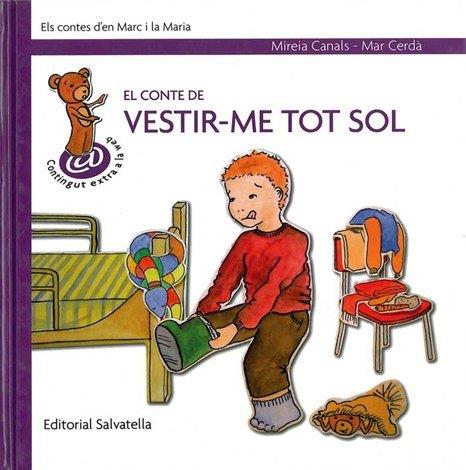 CONTE DE VESTIR-ME TOT SOL, EL | 9788484124511 | CANALS, MIREIA | Galatea Llibres | Librería online de Reus, Tarragona | Comprar libros en catalán y castellano online