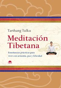 MEDITACION TIBETANA | 9788497542227 | TULKU, TARTHANG | Galatea Llibres | Librería online de Reus, Tarragona | Comprar libros en catalán y castellano online