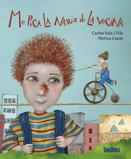 ME PICA LA NARIZ DE LA VECINA | 9788416003754 | SALA I VILA, CARLES | Galatea Llibres | Llibreria online de Reus, Tarragona | Comprar llibres en català i castellà online