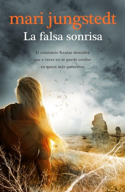 LA FALSA SONRISA | 9788415532361 | JUNGSTEDT, MARI | Galatea Llibres | Librería online de Reus, Tarragona | Comprar libros en catalán y castellano online