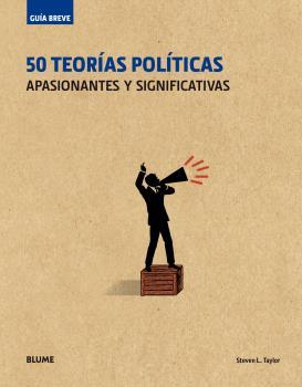 GUÍA BREVE. 50 TEORÍAS POLÍTICAS (RÚSTICA) | 9788498019834 | Galatea Llibres | Llibreria online de Reus, Tarragona | Comprar llibres en català i castellà online