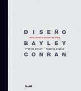 DISEÑO BAYLEY CONRAN | 9788480767798 | BAYLKEY, STEPHEN : CONRAN, TERENCE | Galatea Llibres | Llibreria online de Reus, Tarragona | Comprar llibres en català i castellà online