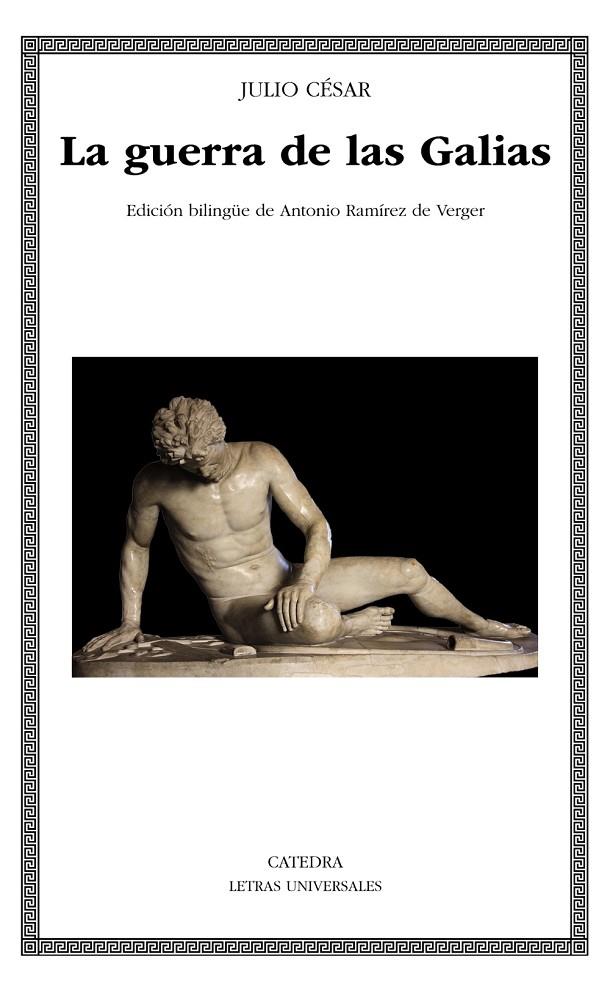 LA GUERRA DE LAS GALIAS | 9788437636900 | CÉSAR, JULIO | Galatea Llibres | Llibreria online de Reus, Tarragona | Comprar llibres en català i castellà online