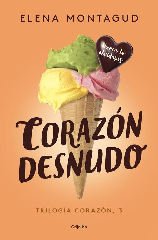 CORAZÓN DESNUDO (TRILOGÍA CORAZÓN 3) | 9788425355400 | MONTAGUD, ELENA | Galatea Llibres | Llibreria online de Reus, Tarragona | Comprar llibres en català i castellà online