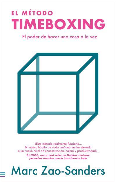 EL MÉTODO TIMEBOXING | 9788492917280 | ZAO-SANDERS, MARC | Galatea Llibres | Llibreria online de Reus, Tarragona | Comprar llibres en català i castellà online