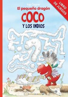 EL PEQUEÑO DRAGÓN COCO Y LOS INDIOS | 9788424646769 | SIEGNER, INGO | Galatea Llibres | Llibreria online de Reus, Tarragona | Comprar llibres en català i castellà online