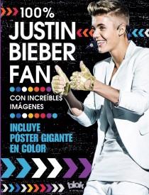 100% JUSTIN BIEBER FAN | 9788415579779 | WAINWRIGHT, JEN | Galatea Llibres | Llibreria online de Reus, Tarragona | Comprar llibres en català i castellà online