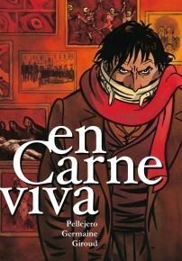 EN CARNE VIVA | 9788492769414 | GIROUD-RUBÉN PELLEJERO-FLORENT GERMAINE | Galatea Llibres | Librería online de Reus, Tarragona | Comprar libros en catalán y castellano online